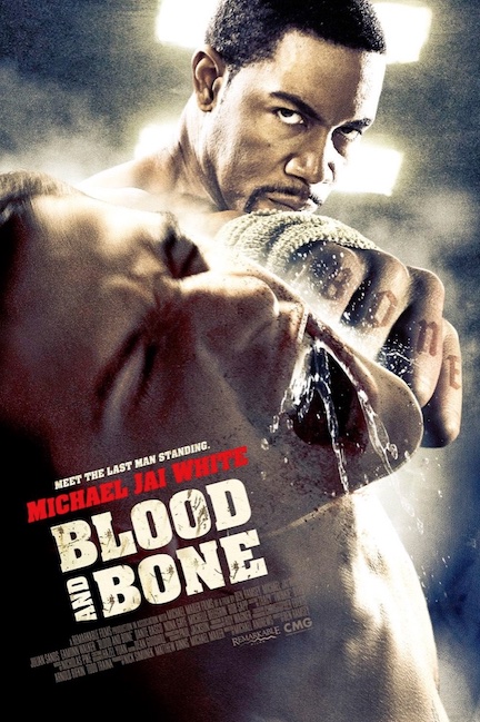 Blood and Bone (2009) Poster